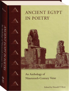 ANCIENT EGYPT IN POETRY: An Anthology of Nineteenth-Century Verse