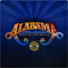 ALABAMA: Song of the South