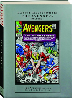 THE AVENGERS, VOLUME 2: Marvel Masterworks