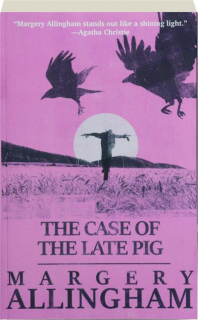 THE CASE OF THE LATE PIG