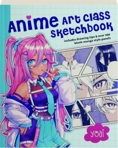 ANIME ART CLASS SKETCHBOOK