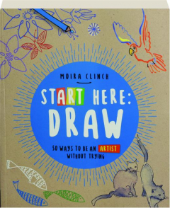 START HERE: Draw