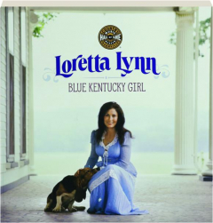 LORETTA LYNN: Blue Kentucky Girl