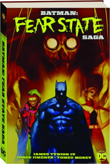 BATMAN: Fear State Saga