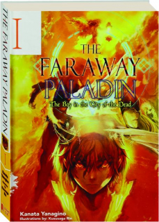 THE FARAWAY PALADIN, VOLUME 1: The Boy in the City of the Dead