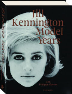 JILL KENNINGTON: Model Years