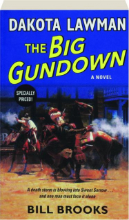 THE BIG GUNDOWN: Dakota Lawman