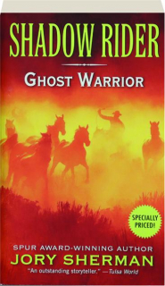 SHADOW RIDER: Ghost Warrior