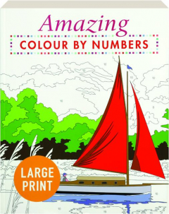 AMAZING COLOUR BY NUMBERS