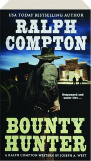 RALPH COMPTON BOUNTY HUNTER