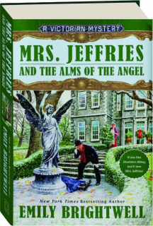 MRS. JEFFRIES AND THE ALMS OF THE ANGEL