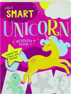 THE SMART UNICORN ACTIVITY BOOK