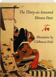 THE THIRTY-SIX IMMORTAL WOMEN POETS