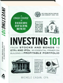 INVESTING 101: A Crash Course in Building Personal Wealth