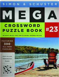 SIMON & SCHUSTER MEGA CROSSWORD PUZZLE BOOK #23