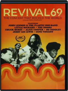 REVIVAL 69: The Concert That Rocked the World