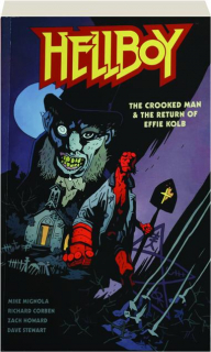 HELLBOY: The Crooked Man / The Return of Effie Kolb