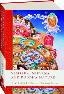 SAMSARA, NIRVANA, AND BUDDHA NATURE