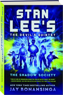 STAN LEE'S THE DEVIL'S QUINTET: The Shadow Society