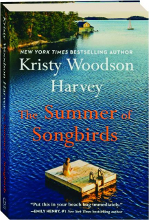 THE SUMMER OF SONGBIRDS