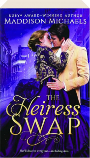 THE HEIRESS SWAP