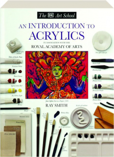 AN INTRODUCTION TO ACRYLICS