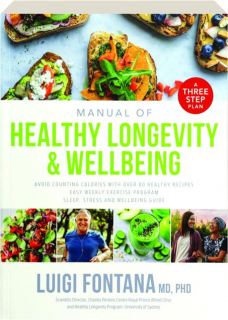 MANUAL OF HEALTHY LONGEVITY & WELLBEING