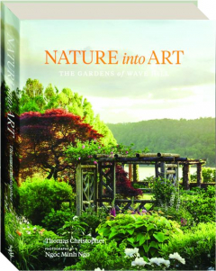 NATURE INTO ART: The Gardens of Wave Hill