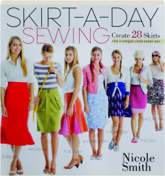 SKIRT-A-DAY SEWING