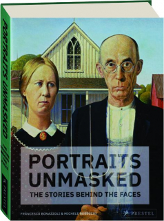 PORTRAITS UNMASKED: The Stories Behind the Faces