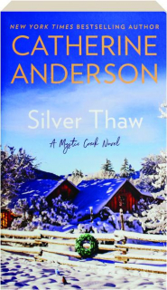 SILVER THAW