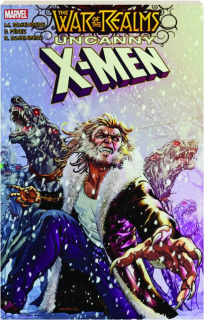 THE WAR OF THE REALMS: Uncanny X-Men