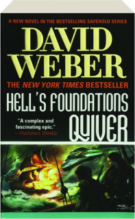 HELL'S FOUNDATIONS QUIVER