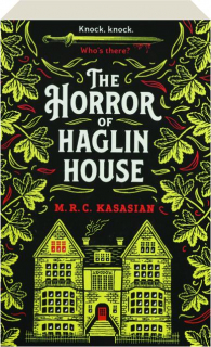 THE HORROR OF HAGLIN HOUSE