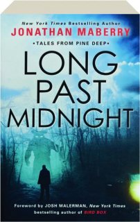 LONG PAST MIDNIGHT