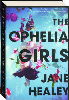 THE OPHELIA GIRLS