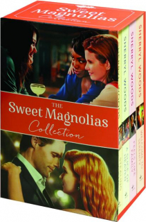 THE SWEET MAGNOLIAS COLLECTION