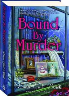 BOUND BY MURDER