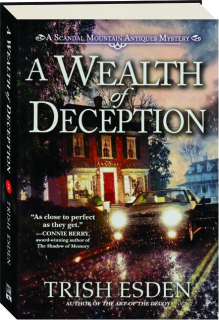 A WEALTH OF DECEPTION