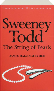 SWEENEY TODD: The String of Pearls