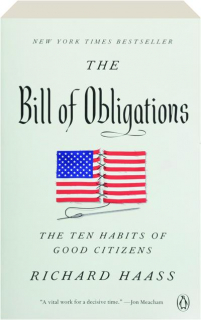 THE BILL OF OBLIGATIONS: The Ten Habits of Good Citizens