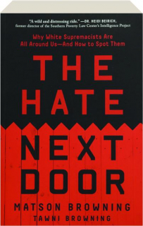 THE HATE NEXT DOOR