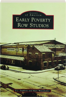 EARLY POVERTY ROW STUDIOS: Images of America