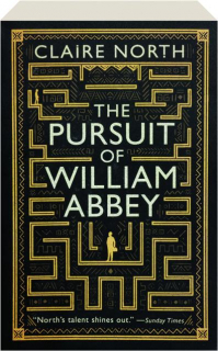 THE PURSUIT OF WILLIAM ABBEY