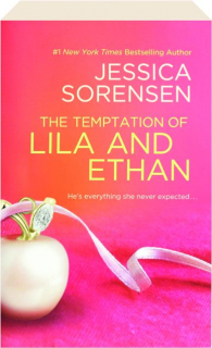 THE TEMPTATION OF LILA AND ETHAN