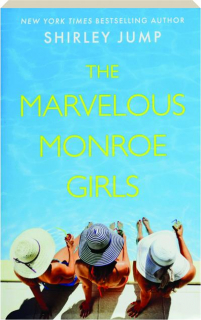 THE MARVELOUS MONROE GIRLS