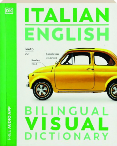 ITALIAN ENGLISH BILINGUAL VISUAL DICTIONARY