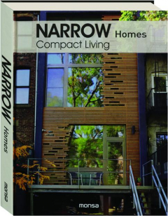 NARROW HOMES: Compact Living