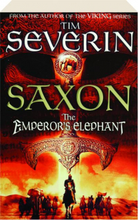 SAXON--THE EMPEROR'S ELEPHANT