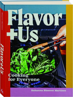 FLAVOR+US: Cooking for Everyone